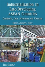 Cover of: Industrialization in Late-Developing ASEAN Countries by 