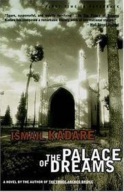 Cover of: The palace of dreams by Ismail Kadare