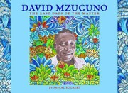 Cover of: David Mzuguno The Last Days Of The Master by David Mzuguno