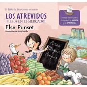 Cover of: Los atrevidos: ¡Fiesta en el mercado! by 