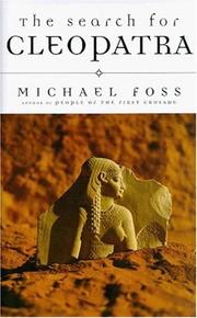 Cover of: The search for Cleopatra by Michael Foss