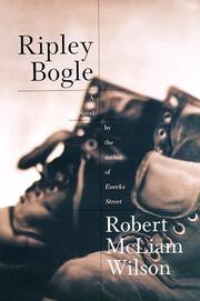 Ripley Bogle by Robert McLiam Wilson