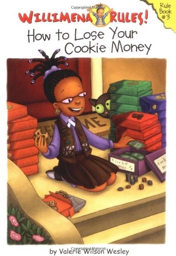 Cover of How to Lose Your Cookie Money (Willimena Rules!, 3)