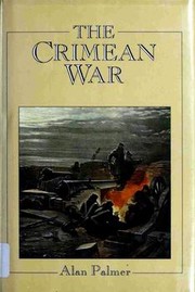 Crimean War by Alan Warwick Palmer