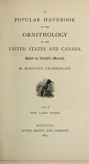 Cover of: A popular handbook of the ornithology of the United States and Canada by Nuttall, Thomas, Nuttall, Thomas