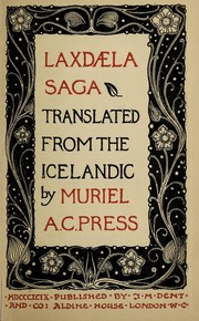 Cover of: Laxdaela saga | Muriel A C. Press