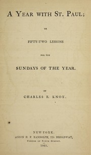 Cover of: A year with St. Paul; or, Fifty-two lessons for the Sundays of the year