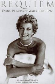 Cover of: Requiem: Diana, Princess of Wales, 1961-1997 : memories and tributes