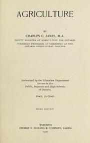 Cover of: Agriculture: Authorized by the Education department for use in the public, separate and high schools of Ontario