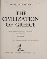 Cover of: The civilization of Greece.