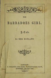 Cover of: The Barbadoes girl by Barbara Wreaks Hoole Hofland