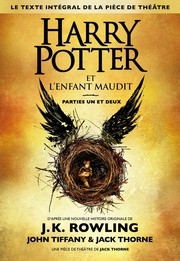 Cover of: Harry Potter et l'Enfant Maudit, Parties un et deux by 