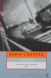 Cover of: Bullet Park (Vintage Classics) by John Cheever, John Cheever