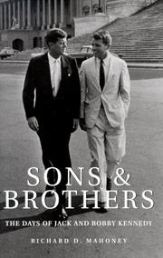 Cover of: Sons & brothers: the days of Jack and Bobby Kennedy