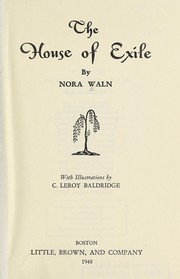 Cover of: The House of exile by Nora Waln