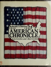 Cover of: American chronicle by Lois G. Gordon