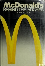Cover of: McDonald's: behind the arches