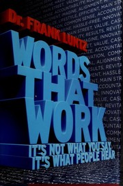 Cover of: Words That Work: It's not what you say, it's what people hear