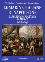 Cover of: La Marina Napoletana di Murat (1806-1815): Le Marine italiane di Napoleone vol. 2