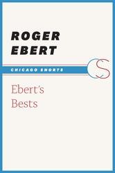 Ebert's Bests by Roger Ebert