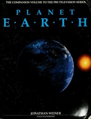 Planet earth by Jonathan Weiner