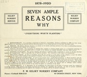 Cover of: Seven ample reasons why: Kelsey nursery service : everything worth planting
