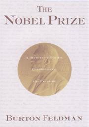 Cover of: The Nobel prize by Burton Feldman