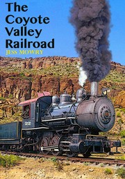 Cover of: The Coyote Valley Railroad by 