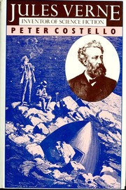 Cover of: Jules Verne, inventor of science fiction by Peter Costello