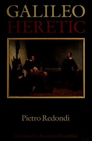 Cover of: Galileo heretic = Galileo eretico by Pietro Redondi