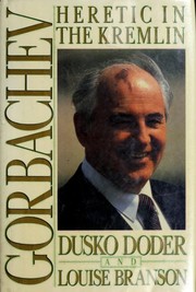Cover of: Gorbachev by Dusko Doder