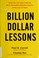Cover of: Billion dollar lessons