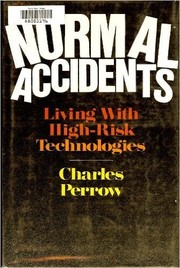 Normal Accidents by Charles Perrow