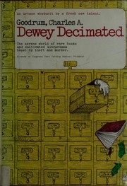 Dewey decimated by Charles A. Goodrum
