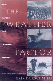 Cover of: The weather factor: how nature has changed history