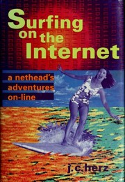 Cover of: Surfing on the Internet: a nethead's adventure on-line