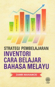 Cover of: Strategi Pembelajaran: Inventori Cara Belajar Bahasa Melayu