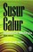 Cover of: Susur Galur Bahasa Melayu