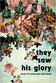 Cover of: They Saw His Glory: Stories of Conversion and Service
