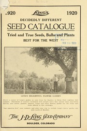 1920 Long's decidedly different seed catalogue by J.D. Long Seed Company