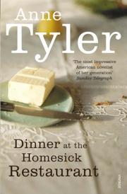 Cover of: Dinner at the Homesick Restaurant by Anne Tyler