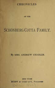 Cover of: Chronicles of the Scho nberg-Cotta family