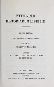 Cover of: Nithardi Historiarum libri IIII: accedit Angelberti Rhythmus de pugna Fontanetica