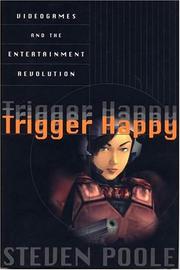 Cover of: Trigger Happy by Steven Poole
