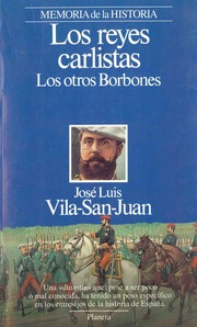 Cover of: Los Reyes carlistas: los otros Borbones