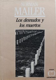 Cover of: Los desnudos y los muertos