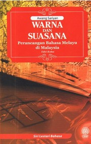 Cover of: Warna Dan Suasana: Perancangan Bahasa Melayu Di Malaysia