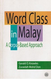 Cover of: Word Class In Malay: Corpus-Based Approach