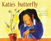 Cover of: Katie's Butterfly