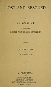 Cover of: Lost and rescued by A.L. Morse